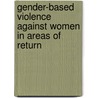 Gender-Based Violence Against Women in Areas of Return door Mathias Niwaine