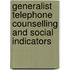 Generalist Telephone Counselling and Social Indicators