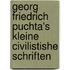 Georg Friedrich Puchta's Kleine Civilistishe Schriften