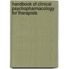 Handbook of Clinical Psychopharmacology for Therapists by John H. O'Neal