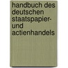 Handbuch des deutschen Staatspapier- und Actienhandels door Ernst Schick