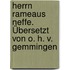 Herrn Rameaus Neffe. Übersetzt von O. H. v. Gemmingen