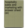 Hospitality Sales and Marketing with Answer Sheet (Ei) door James R. Abbey