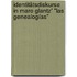 Identitätsdiskurse in Maro Glantz' "Las genealogías"