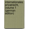 Internationales Privatrecht, Volume 1 (German Edition) door Zitelmann Ernst