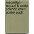 Macmillan Natural & Social Science Level 3 Poster Pack