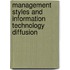 Management Styles And Information Technology Diffusion