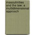 Masculinities and the Law: A Multidimensional Approach