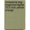 Moleskine Bag Organizer/Laptop 13.5 Inch Yellow Orange door Moleskine