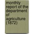 Monthly Report of the Department of Agriculture (1872)