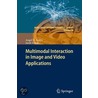 Multimodal Interaction in Image and Video Applications door Jordi Vitri
