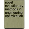 Novel Evolutionary Methods in Engineering Optimization by IstváN. Selek