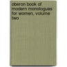 Oberon Book of Modern Monologues for Women, Volume Two by Catherine Weate