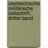 Oestreichische Militärische Zeitschrift, dritter Band by Unknown
