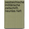 Oestreichische Militärische Zeitschrift, neuntes Heft by Unknown