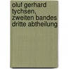 Oluf Gerhard Tychsen, zweiten Bandes dritte Abtheilung by Anton Theodor Hartmann