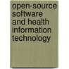 Open-Source Software and Health Information Technology door Hani Safadi