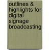 Outlines & Highlights For Digital Signage Broadcasting door Cram101 Textbook Reviews