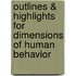 Outlines & Highlights For Dimensions Of Human Behavior