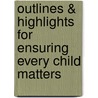 Outlines & Highlights For Ensuring Every Child Matters door Cram101 Textbook Reviews