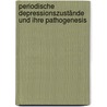 Periodische Depressionszustände und ihre Pathogenesis door Georg Lange Karl