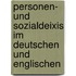 Personen- und Sozialdeixis im Deutschen und Englischen