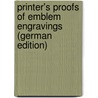 Printer's proofs of emblem engravings (German Edition) by Dietrich Herrichen Johann