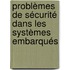 Problèmes de sécurité dans les systèmes embarqués