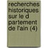 Recherches Historiques Sur Le D Partement de L'Ain (4)