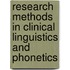 Research Methods in Clinical Linguistics and Phonetics