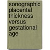 Sonographic Placental Thickness Versus Gestational Age door Yousif Hammad Hammad Hamdeen