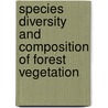 Species Diversity and Composition of Forest Vegetation by Jagadish Prasad Bhatta