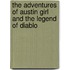 The Adventures of Austin Girl and the Legend of Diablo