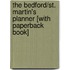 The Bedford/St. Martin's Planner [With Paperback Book]