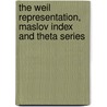 The Weil Representation, Maslov Index and Theta Series door Michele Vergne
