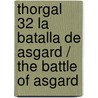 Thorgal 32 La batalla de Asgard / The Battle of Asgard door Grzegorz Rosinski