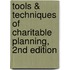 Tools & Techniques of Charitable Planning, 2nd Edition