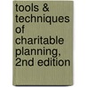 Tools & Techniques of Charitable Planning, 2nd Edition door Stephan R. Leimberg