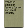 Trends in Emission Factors for Iron and Steel Industry door Hyun-Mi Palatella