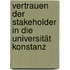 Vertrauen der Stakeholder in die Universität Konstanz