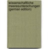 Wissenschaftliche Meeresunterschungen (German Edition) door Anstalt Helgoland Biologische