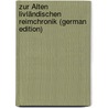 Zur Älten Livländischen Reimchronik (German Edition) door Linder Richard