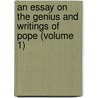 an Essay on the Genius and Writings of Pope (Volume 1) by Joseph Warton