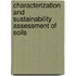 Characterization and Sustainability Assessment of Soils
