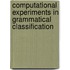 Computational Experiments in Grammatical Classification