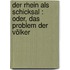 Der Rhein als Schicksal : oder, Das Problem der Völker