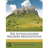 Die Altenglischen Waldere-Bruchstücke (German Edition) by Ferdinand Holthausen