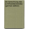 Die Berechnung Des Schiffswiderstandes (German Edition) by Riehn Wilhelm
