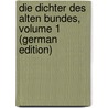 Die Dichter Des Alten Bundes, Volume 1 (German Edition) by Ewald Heinrich
