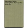 Die Grossen Fragen: Philosophisch-Theologische Gedanken by Franz von Kutschera